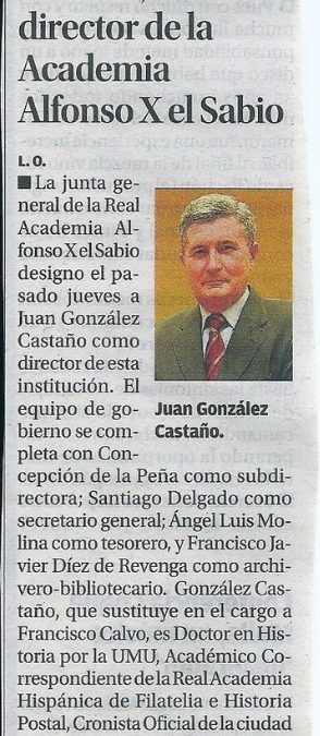 JUAN GONZÁLEZ CASTAÑO,  DIRECTOR de la REAL ACADEMIA DE ALFONSO X «EL SABIO»